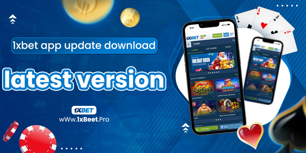 1xbet app update download latest version